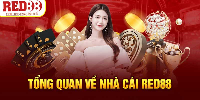 Tổng quan về nhà cái red88