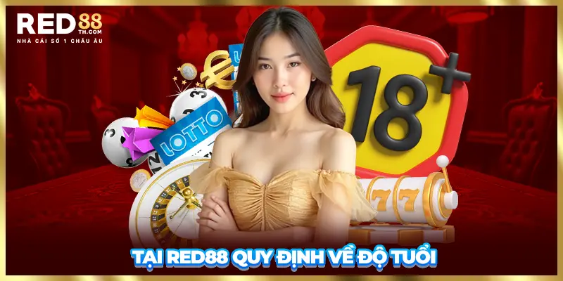 Chơi có trách nhiệm tại Red88 quy định về độ tuổi